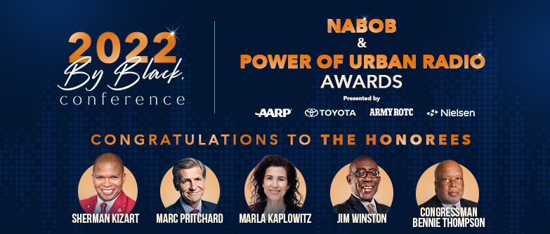 2022 NABOB & Power of Urban Radio Awards:  Honorees and Highlights